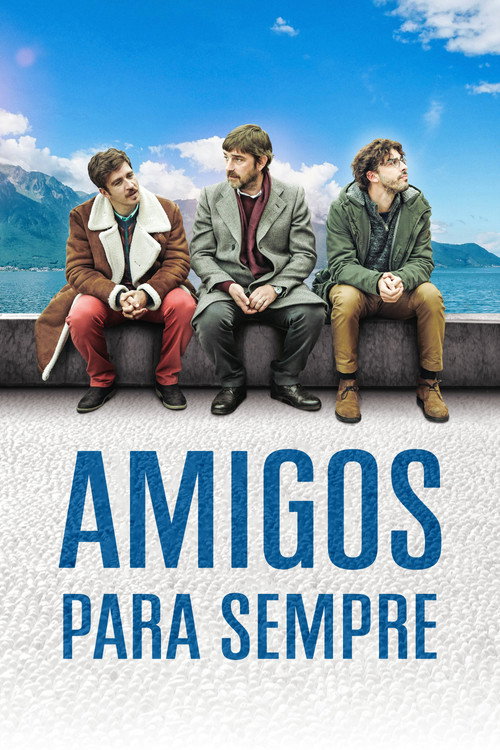 Amigos para Sempre - Assistir filme online em HD
