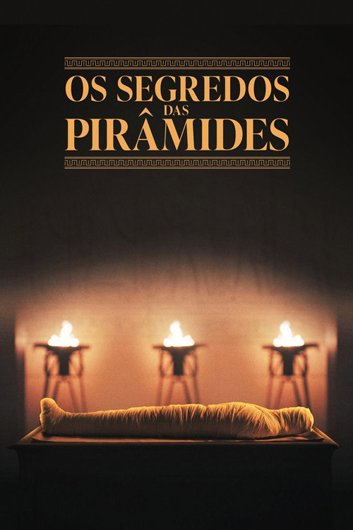 Os Segredos das Pirâmides