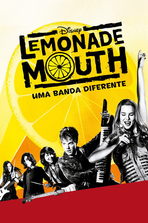 Lemonade Mouth: Uma Banda Diferente - Assistir online em HD