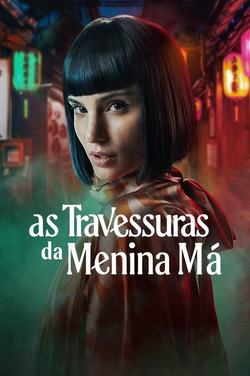 As Travessuras da Menina Má