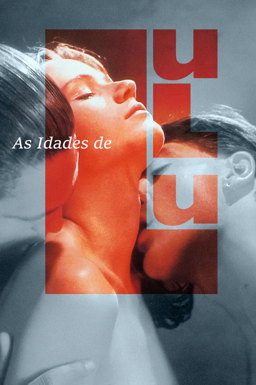 As Idades de Lulu - Assistir online em HD