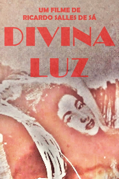 Divina Luz - Assistir online em HD