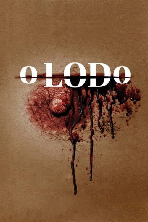O Lodo - Assistir online em HD