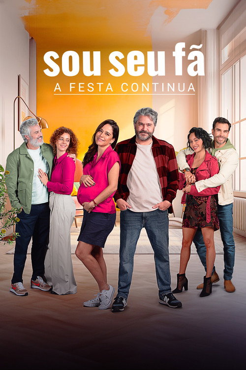 Sou Seu Fã. A Festa Continua