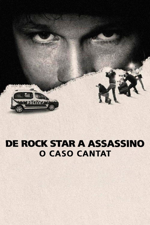De Rock Star a Assassino: O Caso Cantat