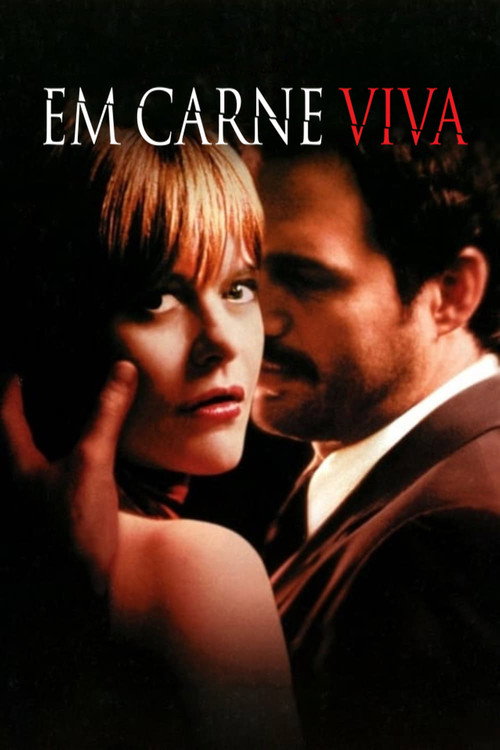Em Carne Viva - Assistir online em HD