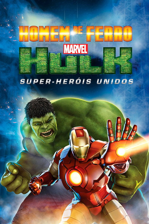 Homem de Ferro e Hulk: Super-Heróis Unidos
