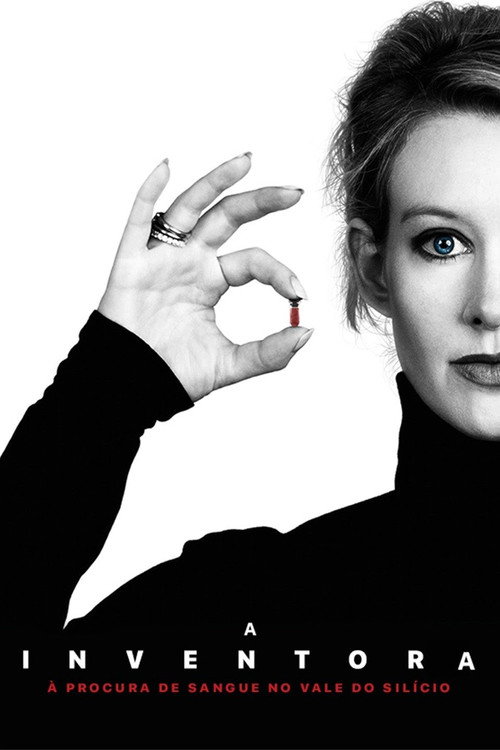 A Inventora: À Procura de Sangue no Vale do Silício - Assistir online em HD