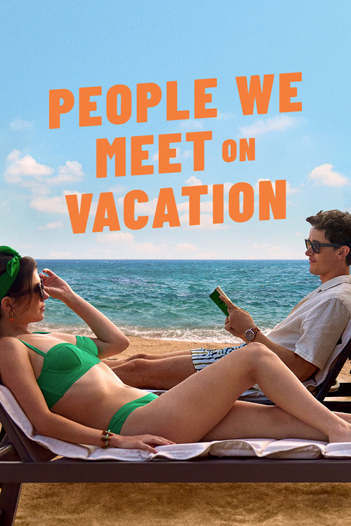 People We Meet on Vacation poster