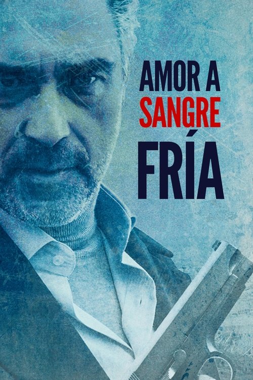 Póster de Amor a sangre fría - Ver online y descargar en CINELATINO.NET