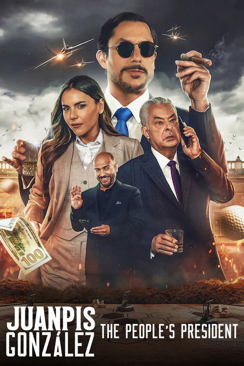 Póster de Juanpis González: El presidente de la gente - Ver online y descargar en CINEMEGA.NET