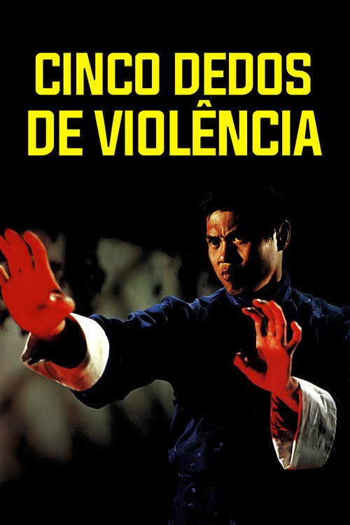 Cinco Dedos de Violência - Assistir online em HD