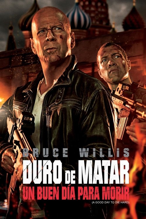 Póster de Duro de matar: Un buen día para morir - Ver online y descargar en CINELATINO.NET