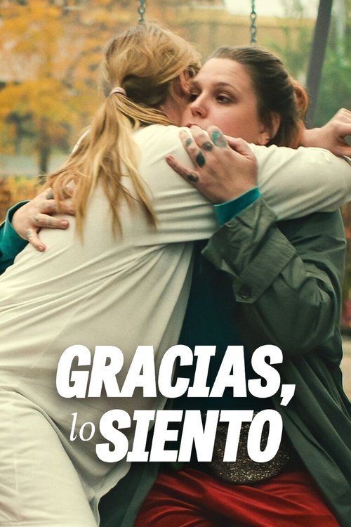 Póster de Gracias, lo siento. FHD - Ver online y descargar en CINELATINO.NET