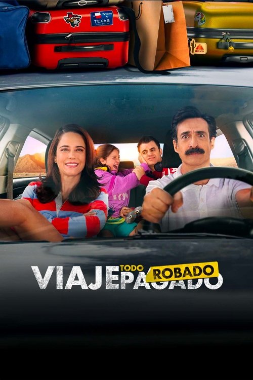Póster de Viaje todo robado - Ver online y descargar en CINELATINO.NET