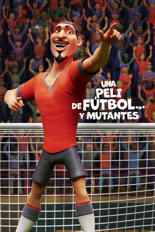 Una peli de fútbol... y mutantes