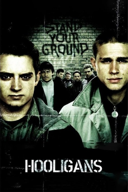 Póster de Hooligans – Defiende a los tuyos - Ver online y descargar en CINELATINO.NET