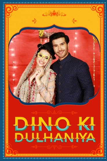 Poster image for Dino Ki Dulhaniya