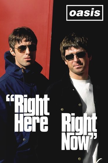 Poster image for Oasis: Right Here Right Now