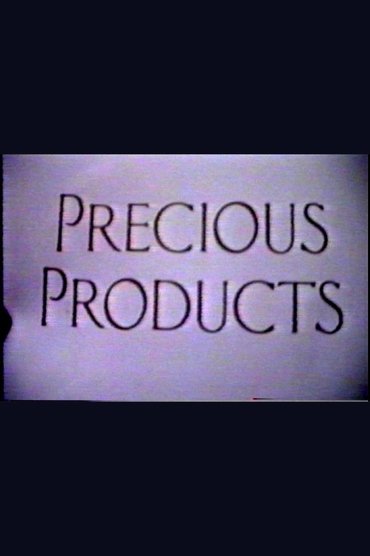 Poster image for Precious Products