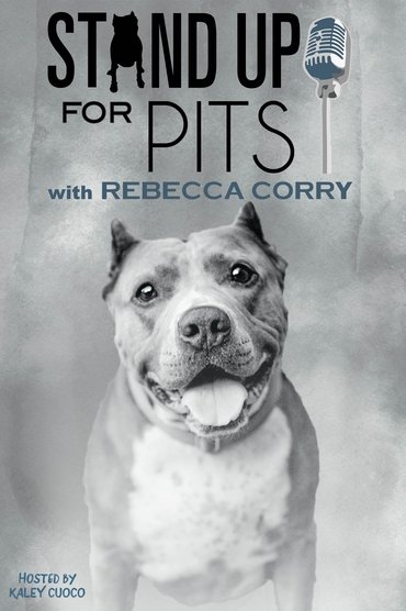 Poster image for Stand Up for Pits with Rebecca Corry