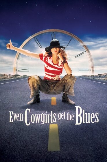 Poster image for Even Cowgirls Get the Blues