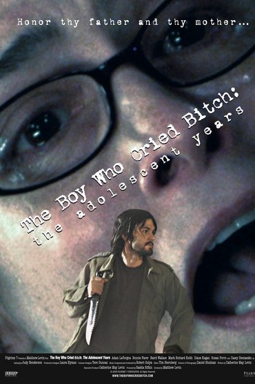 Poster image for The Boy Who Cried Bitch: The Adolescent Years