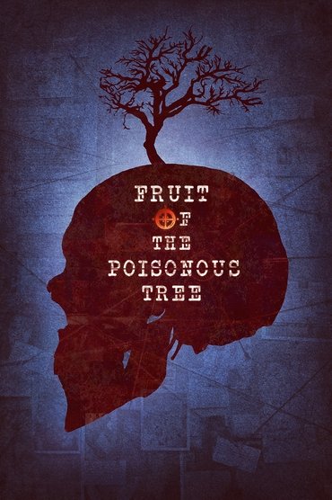 Poster image for Fruit of the Poisonous Tree