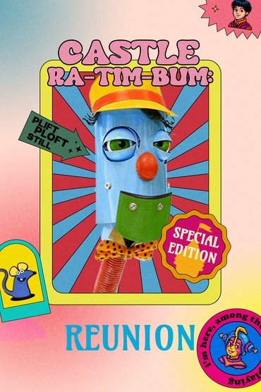 Poster image for Castelo Rá-Tim-Bum: Reencontro