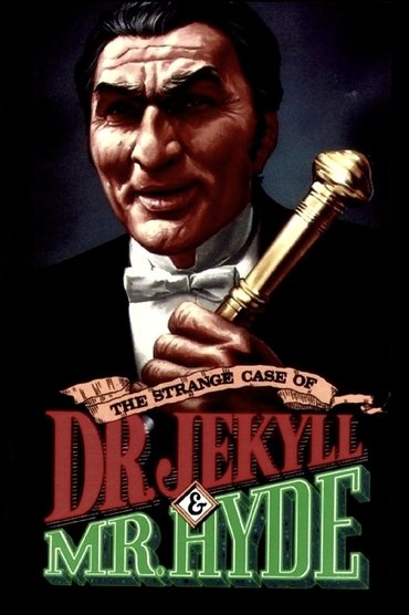 Poster image for The Strange Case of Dr. Jekyll and Mr. Hyde