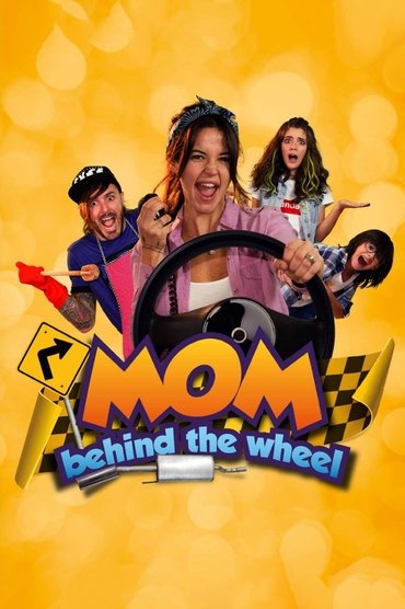 Poster image for Mom Behind the Wheel