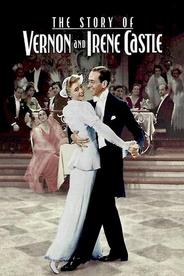 Poster image for The Story of Vernon and Irene Castle