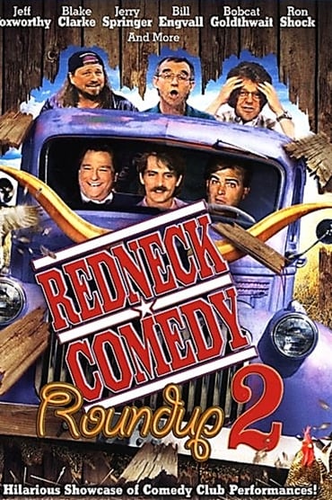 Poster image for Redneck Comedy Roundup, Volume 2