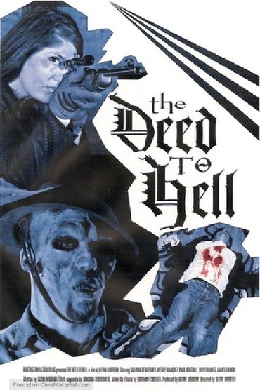 Poster image for The Deed To Hell