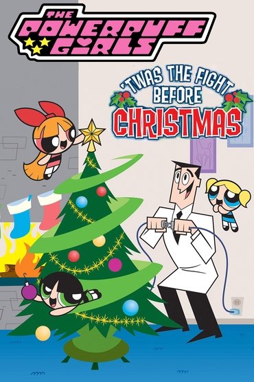 Poster image for The Powerpuff Girls: 'Twas the Fight Before Christmas