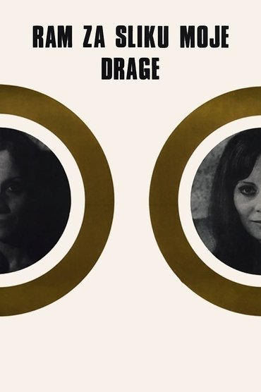 Poster image for Frame for the Picture of My Beloved One