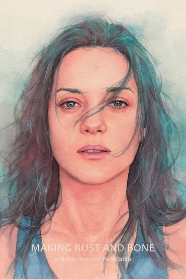 Poster image for Gritty Melodrama: The Making of “Rust and Bone” by Jacques Audiard