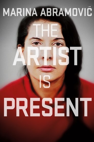 Poster image for Marina Abramović: The Artist Is Present
