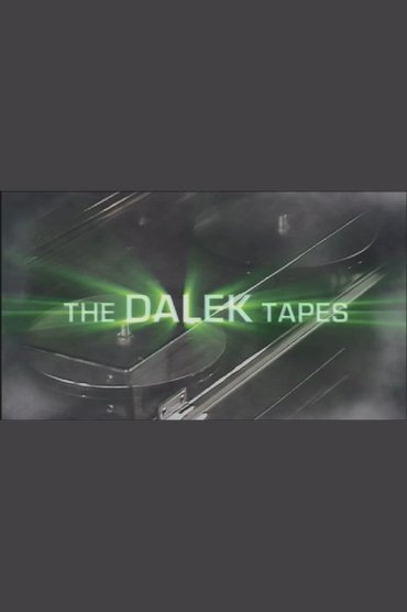 Poster image for The Dalek Tapes
