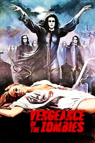 Poster image for Vengeance of the Zombies