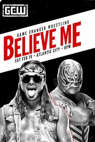 Poster image for GCW Believe Me