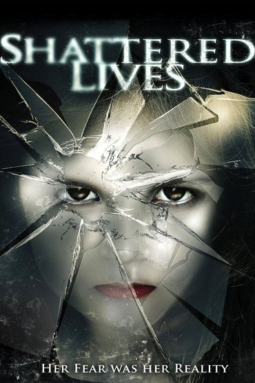 Poster image for Shattered Lives