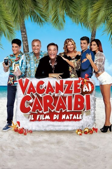 Poster image forVacanze ai Caraibi - Il film di Natale