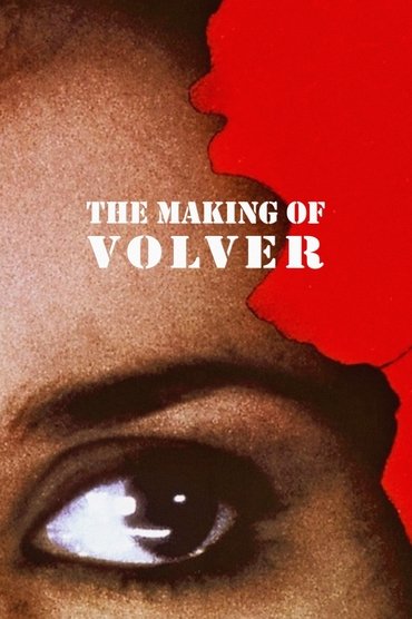 Poster image for The Making of Volver