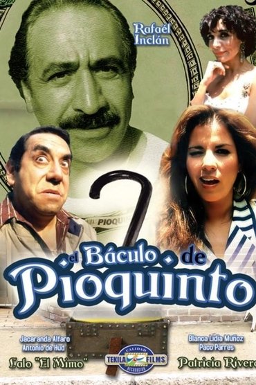 Poster image forEl Báculo de Pioquinto