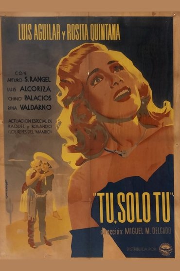 Poster image for Tú, solo tú
