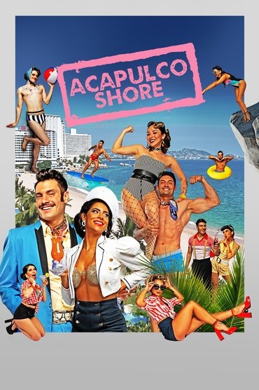 Poster image forAcapulco Shore