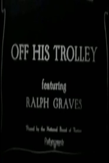 Poster image for Off His Trolley
