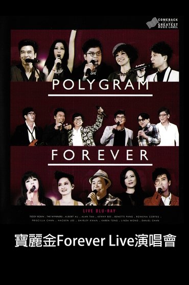 Poster image for Polygram Forever Live 2013