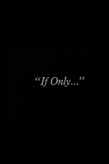 Poster image for "If Only..."